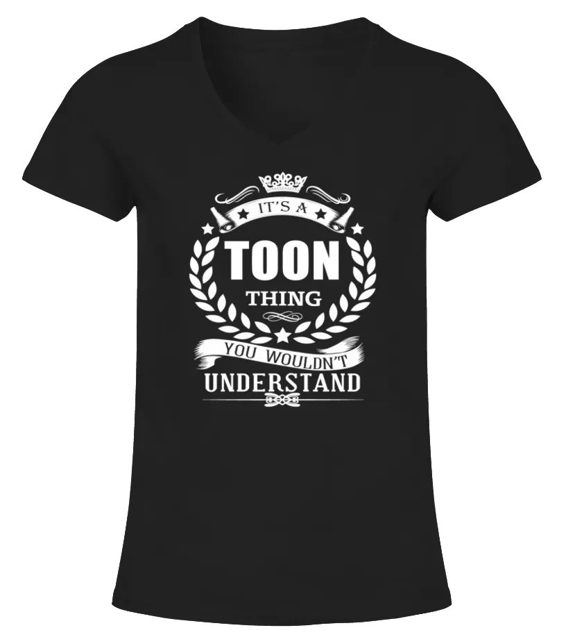 It's a TOON thing you wouldn't understand Camiseta cuello pico Mujer
